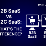 B2B SaaS vs B2C SaaS: What's the Difference?