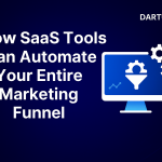 How SaaS Tools Can Automate Your Entire Marketing Funnel